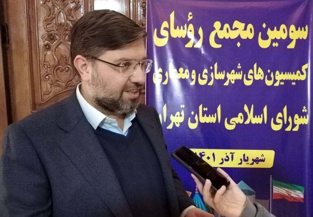 شربیانی : برای حل مشکل حریم شهرها در استان تهران باید به یک نظر واحد رسید