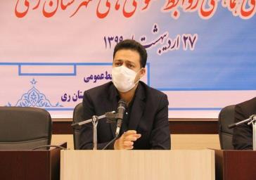 تاکید فرماندار ری بر ضرورت برنامه ریزی مسئولین روابط عمومی در راستای تحقق شعار جهش تولید